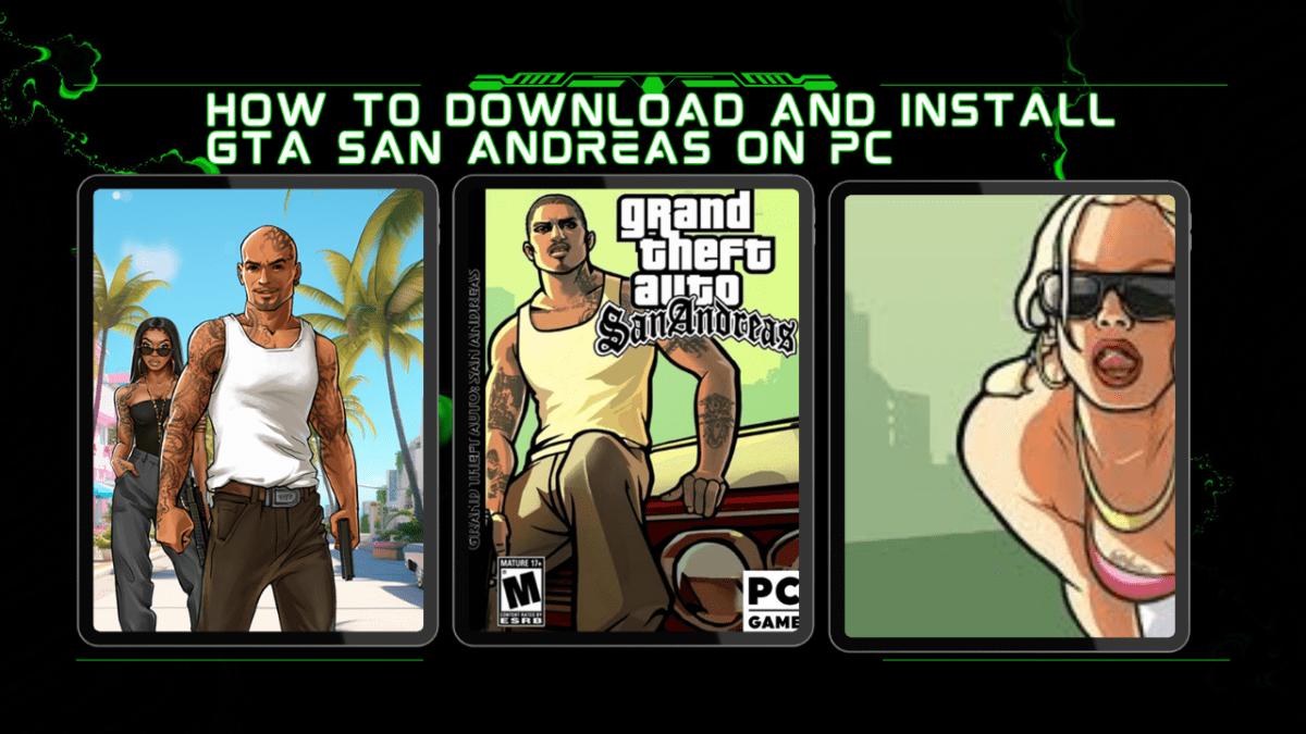 How-to-Download and-Install-GTA-San-Andreas-on-PC