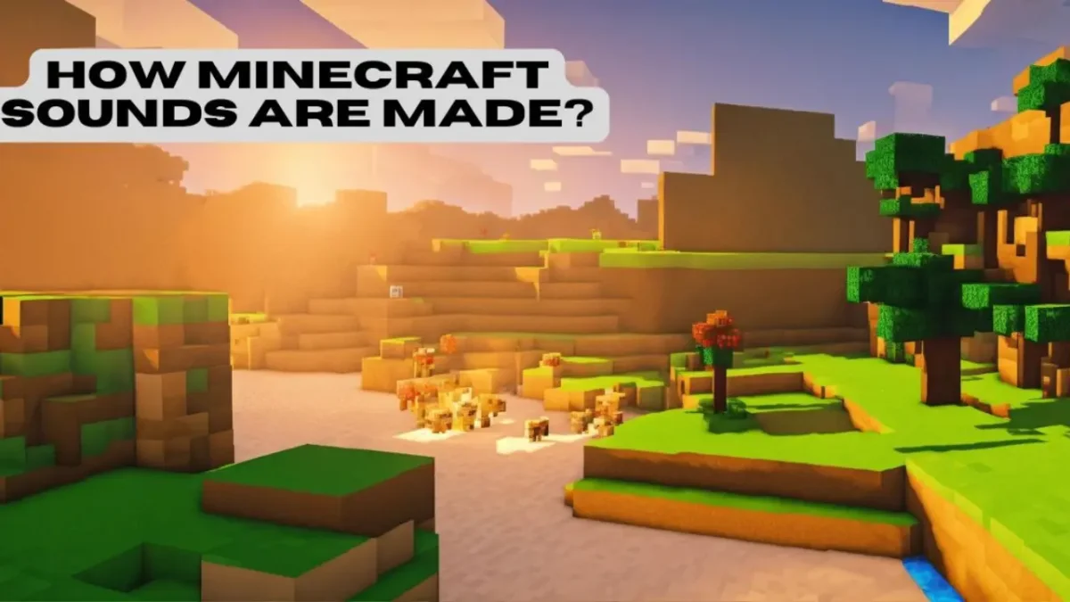 How-Minecraft-Sounds-Are-Made-and-Why-They-Bring-Your-Game-to-Life