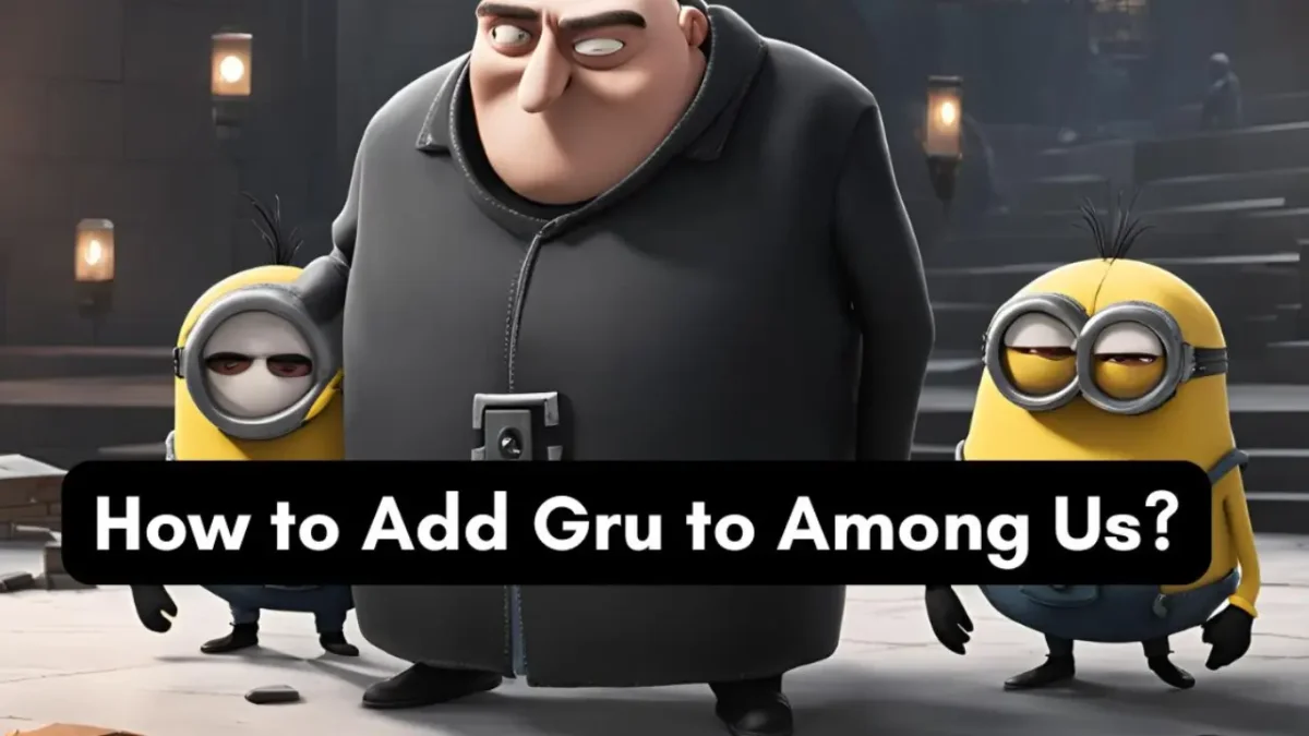 How-to-Add-Gru-to-Among-Us