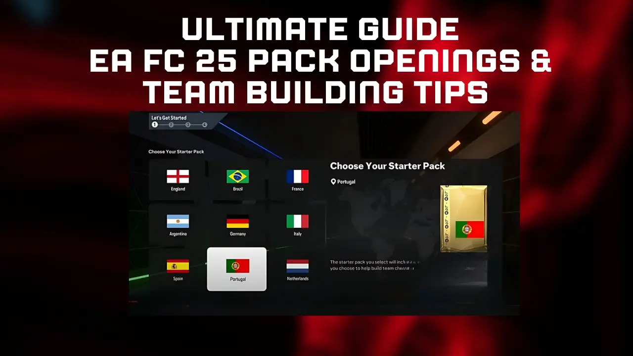 Ultimate Guide: EA FC 25 Pack Openings & Team Building Tips